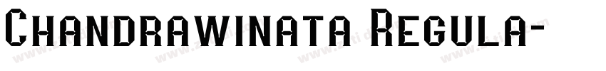 Chandrawinata Regula字体转换